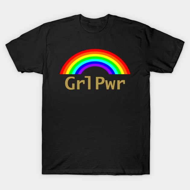 Grl Pwr and Rainbow Feminism T-Shirt by ellenhenryart